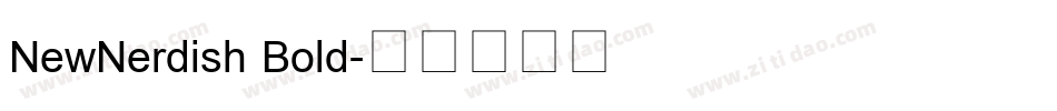 NewNerdish Bold字体转换